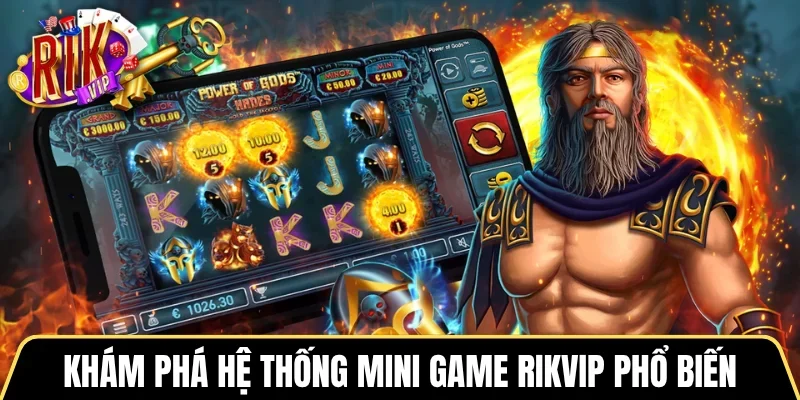 Khám phá hệ thống Mini Game RIKVIP phổ biến