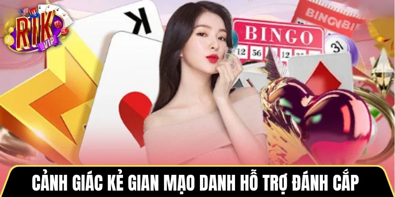Cảnh giác kẻ gian mạo danh hỗ trợ đánh cắp
